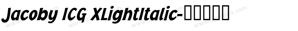 Jacoby ICG XLightItalic字体转换